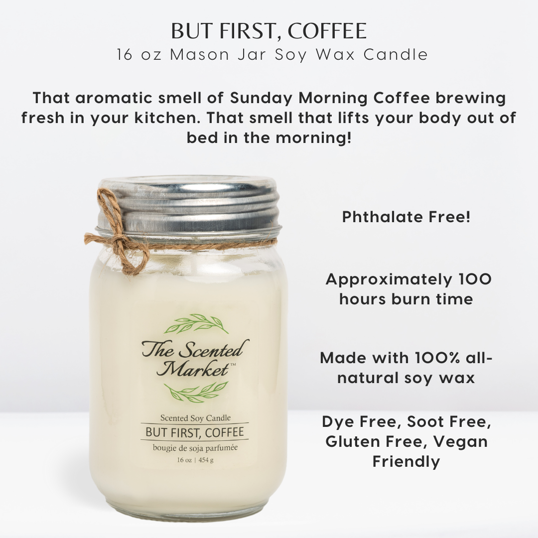 BUT FIRST, COFFEE Soy Wax Candle 16 oz - The Scented Market Candles